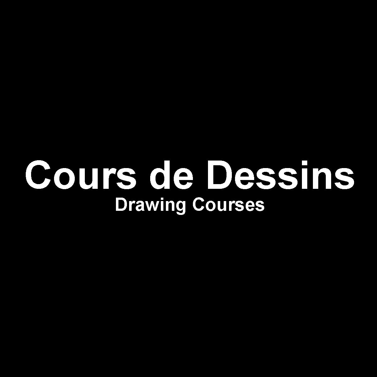 Cours de Dessin - Drawing Courses